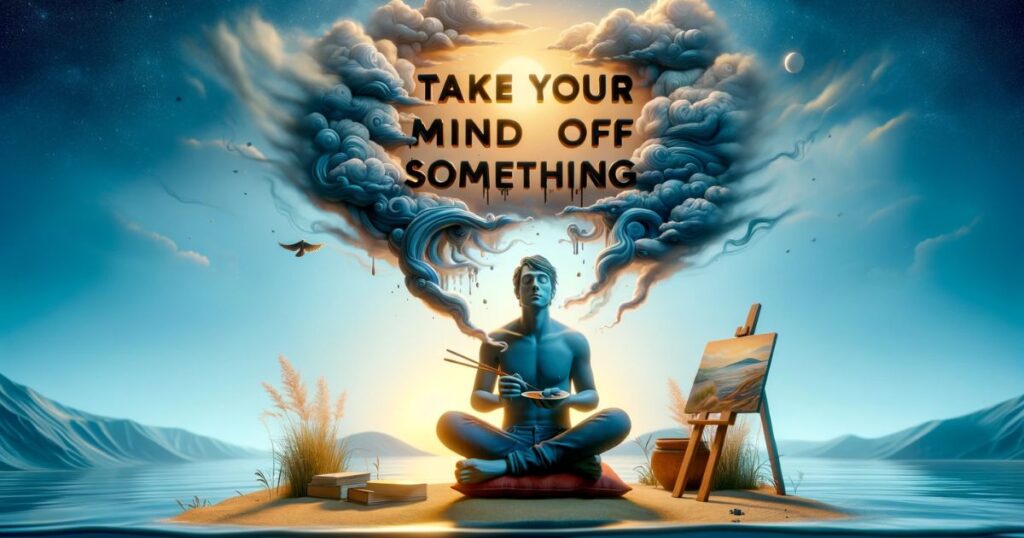 Imagem ilustrando a expressão 'Take Your Mind Off Something', com um personagem relaxando em um cenário sereno, representando o alívio do estresse e a busca por paz interior. Ideal para conteúdos sobre saúde mental, relaxamento e estratégias para lidar com o estresse